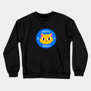 Michi malo Crewneck Sweatshirt